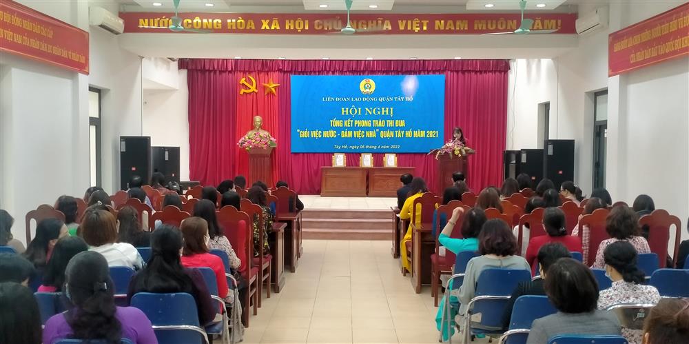 LĐLĐ quận Tây Hồ: Tổng kết phong trào thi đua “Giỏi việc nước – Đảm việc nhà” năm 2021